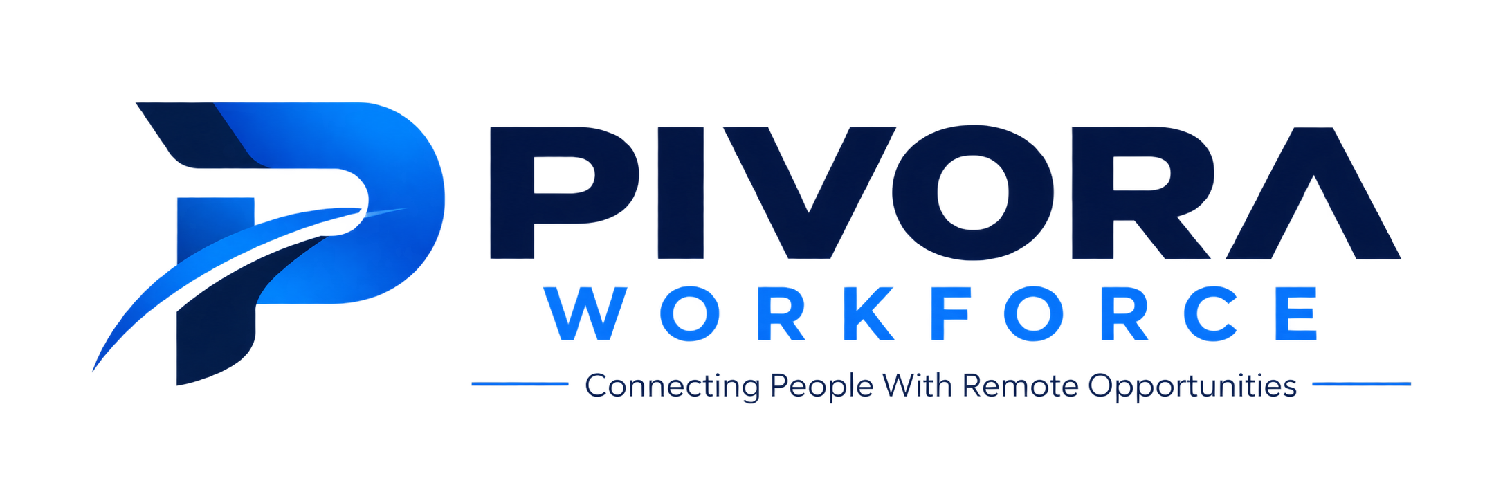 Pivora Workforce — Connecting People With Remote Opportunities